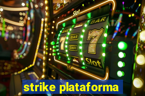 strike plataforma